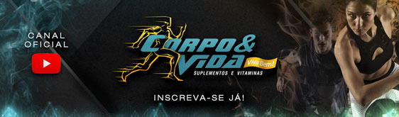 YouTube - Canal Corpo & Vida - Inscreva-se j!